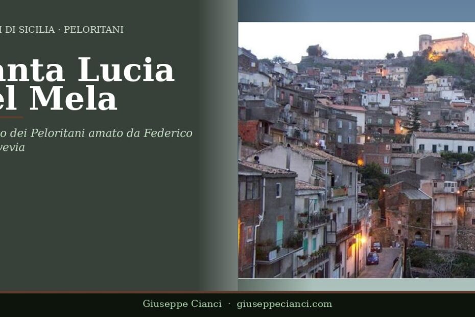 Santa Lucia del Mela, il borgo dei Peloritani amato da Federico II